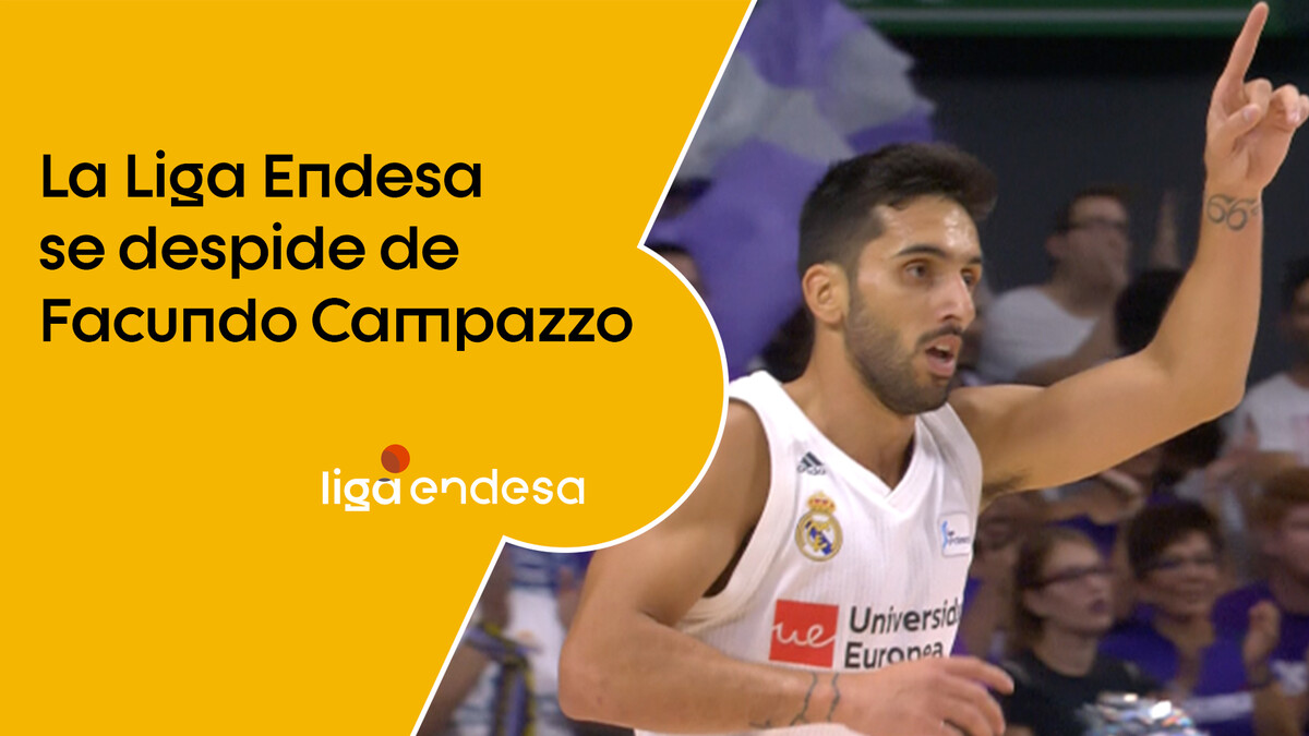 La Liga Endesa se despide de Facundo Campazzo