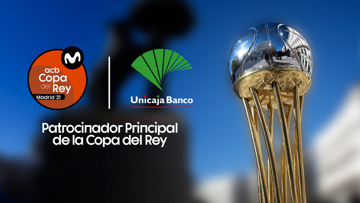 Unicaja Banco vuelve a ser patrocinador principal de la Copa