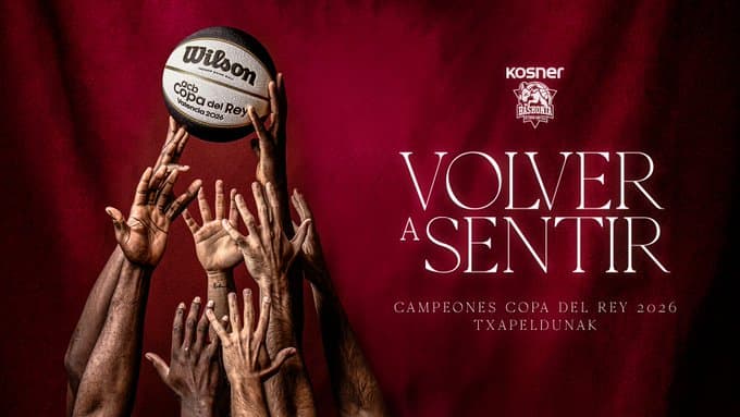 Cartel “Volver a sentir”, el documental de Kosner Baskonia sobre la Copa del Rey ACB 2026