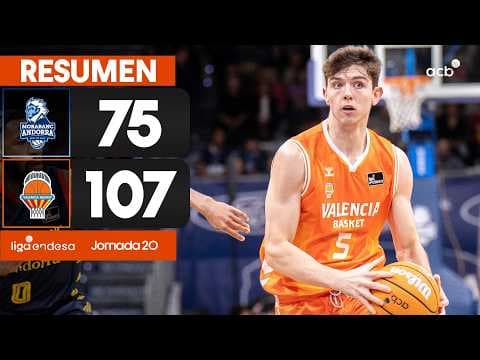 MoraBanc And - Valencia Basket (75 - 107)