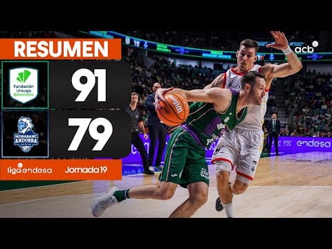 Unicaja - MoraBanc And (91 - 79)