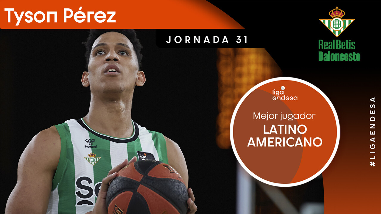 Tyson Pérez, Mejor Jugador Latinoamericano de la Jornada 31