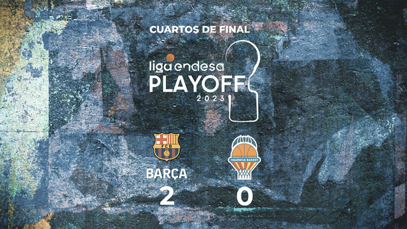 Revive la eliminatoria de Barça y Valencia Basket