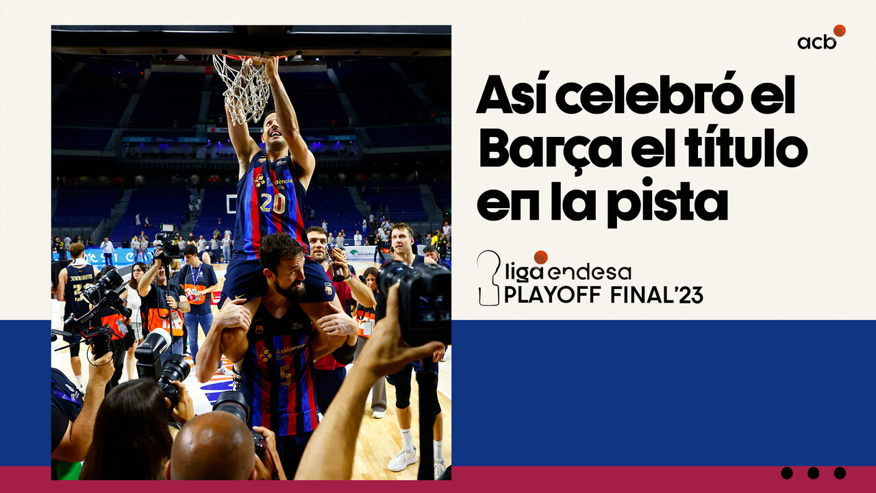 ¡Así celebró en pista el Barça su título liguero!