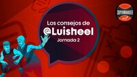 SuperManager: Los consejos de Luisheel para la Jornada 2
