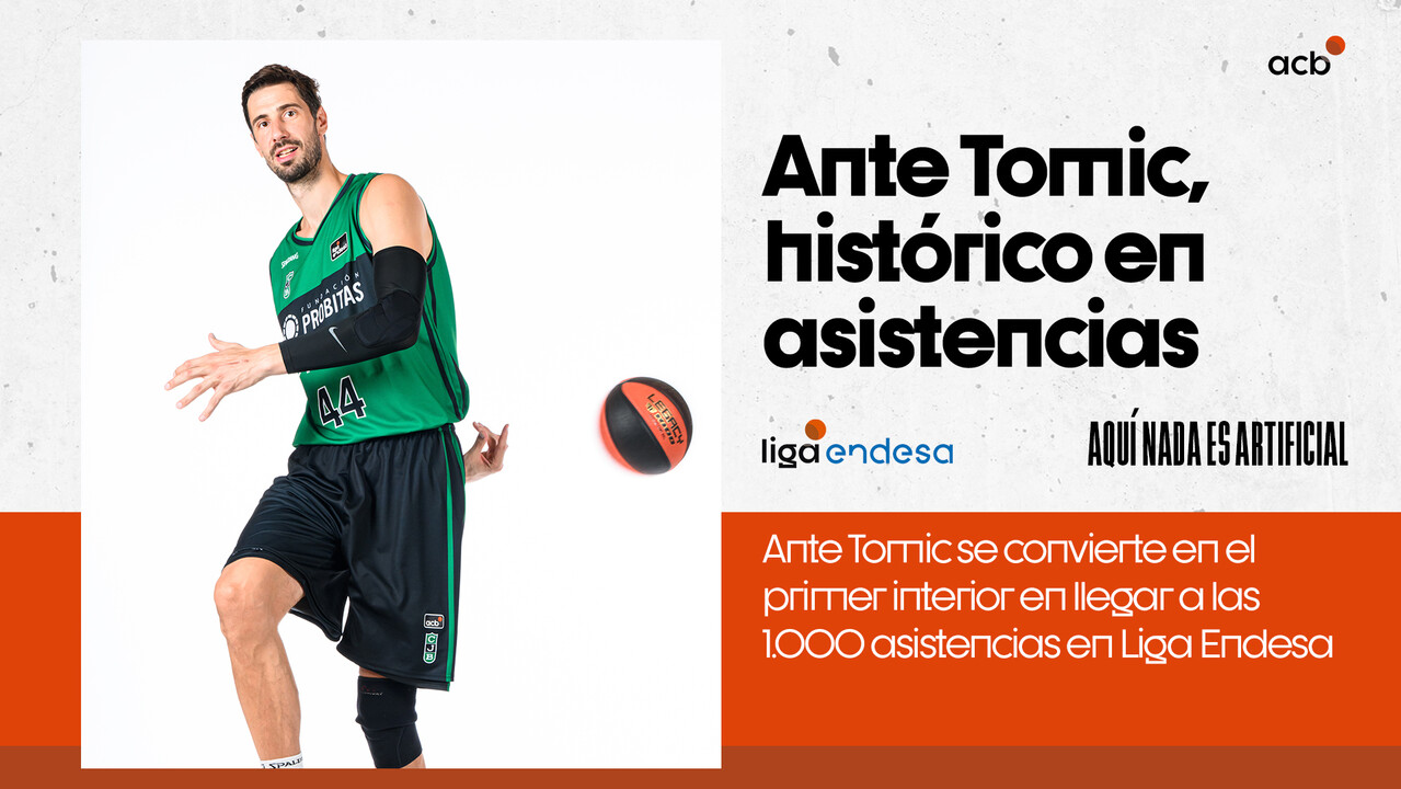 Ante Tomic, histórico en asistencias