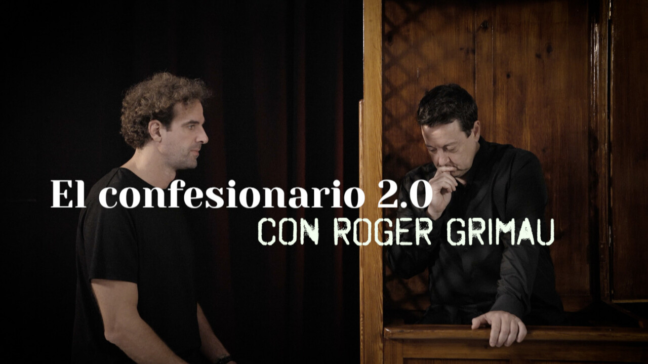 El Confesionario 2.0 con... Roger Grimau