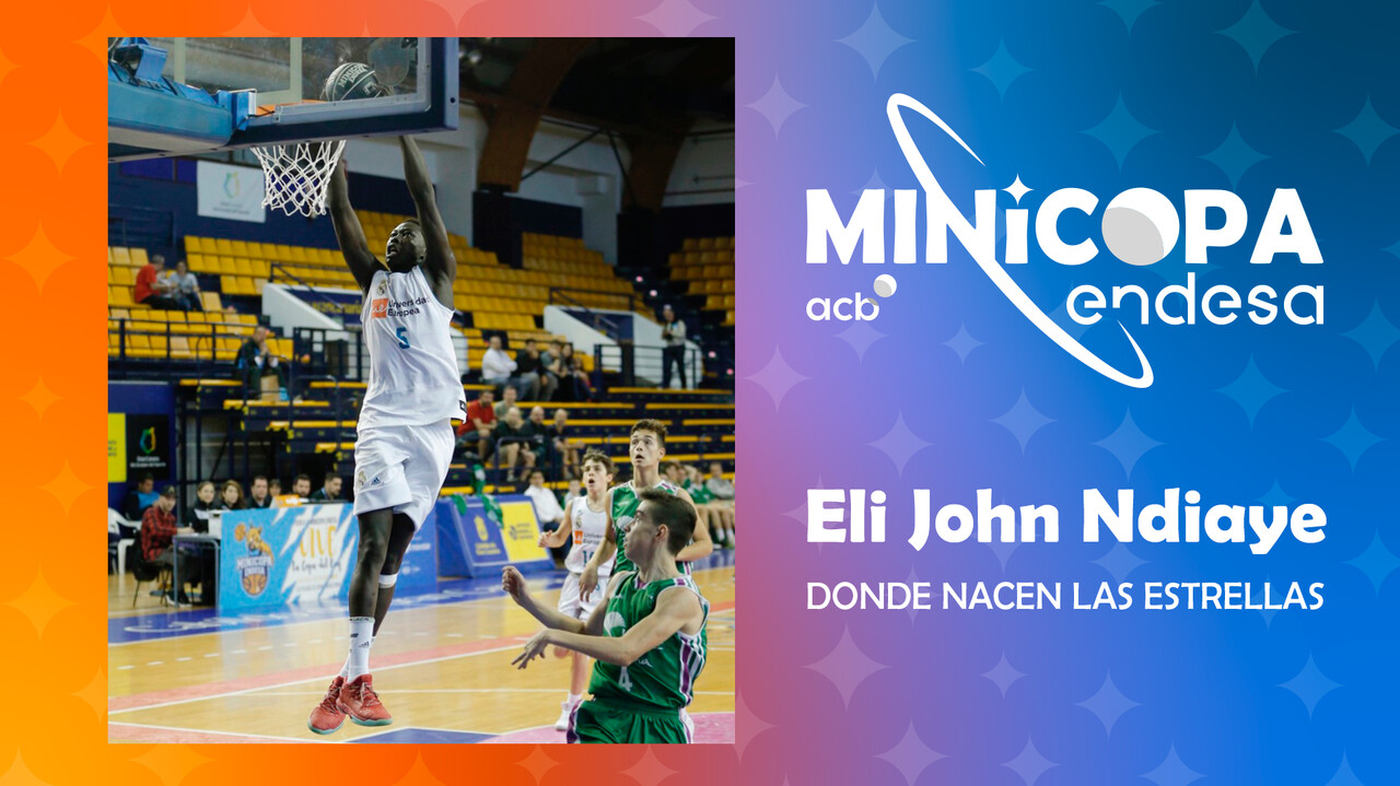 Minicopa Endesa, así jugaba Eli John Ndiaye