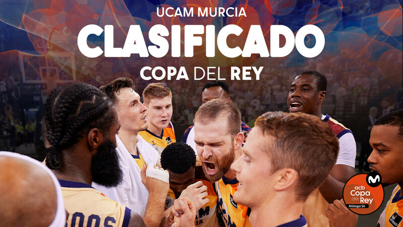 El UCAM Murcia estará en la Copa del Rey