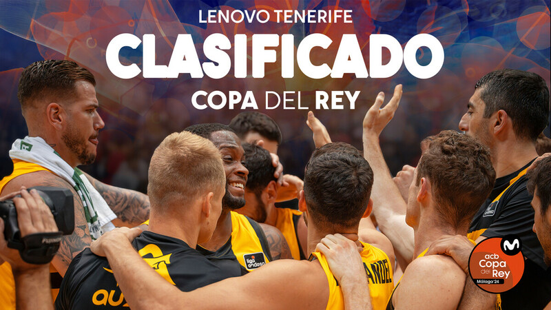 Lenovo Tenerife logra la clasificación para la Copa del Rey