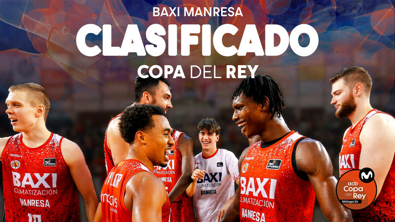 BAXI Manresa, 8º pasajero de la Copa del Rey