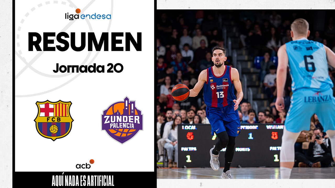 Resumen Barça 102 - Zunder Palencia 94 (J20)