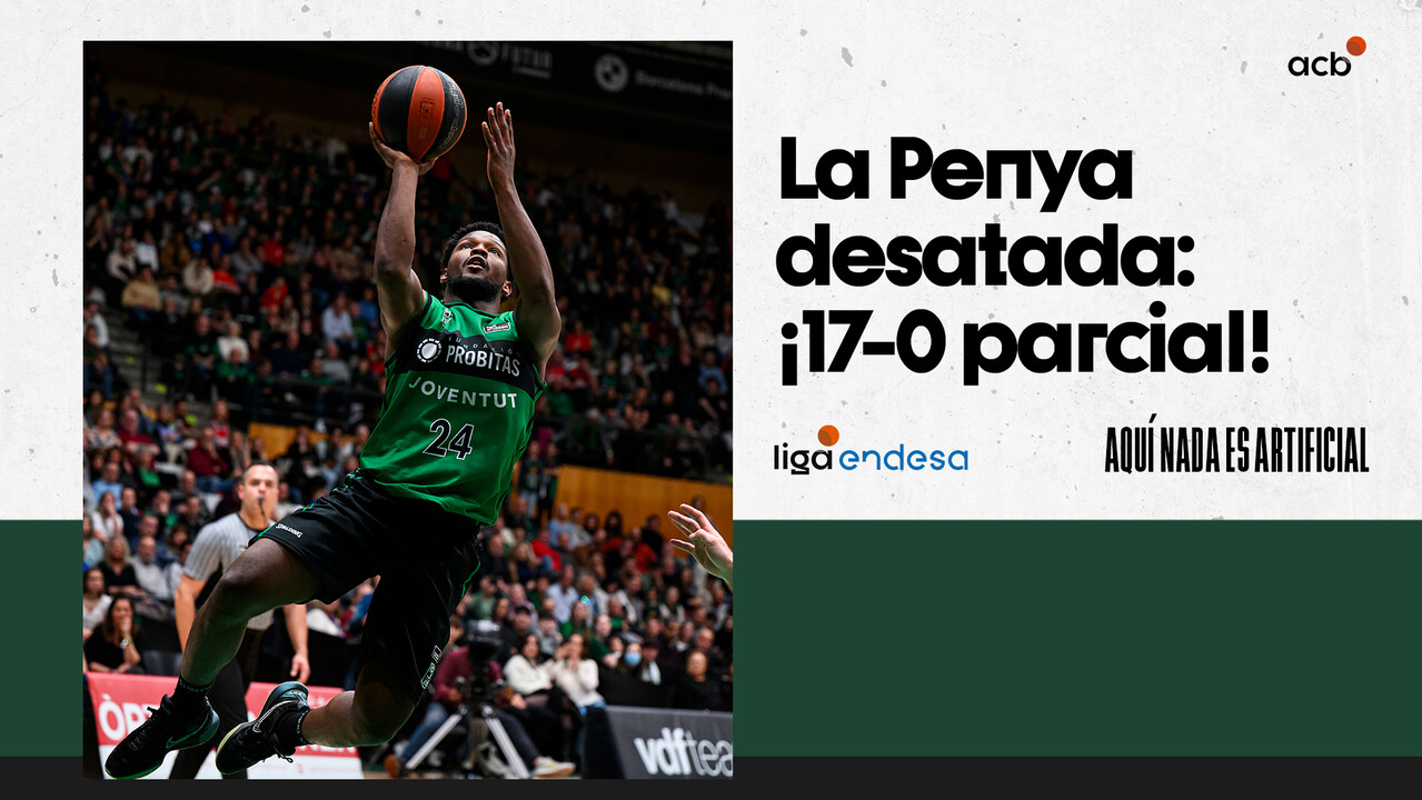 El gran parcial de la Penya: ¡17-0!