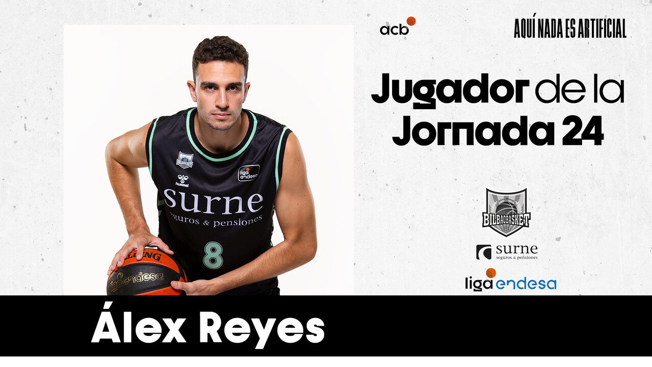 Álex Reyes, Jugador de la Jornada 24