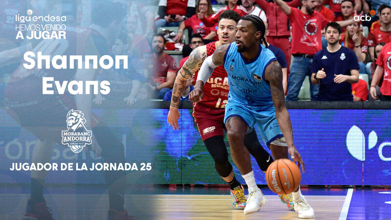 Shannon Evans, Jugador de la Jornada 25 de la Liga Endesa 2024-25