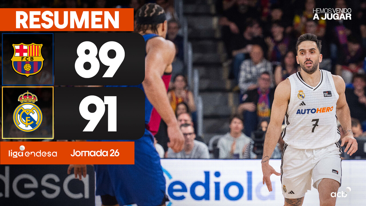 Resumen Barça 89 - Real Madrid 91 (J26)