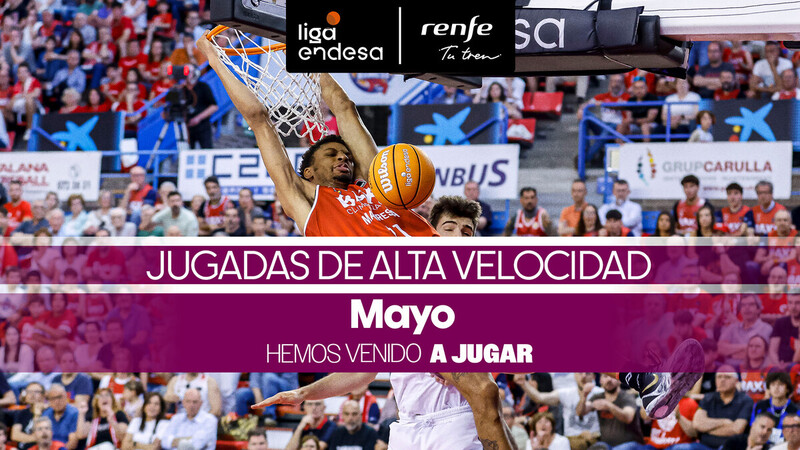 Jugadas de Alta Velocidad del mes de mayo