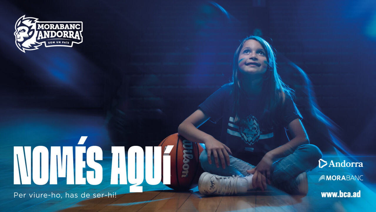 "Només aquí", la campaña de abonos del MoraBanc Andorra 