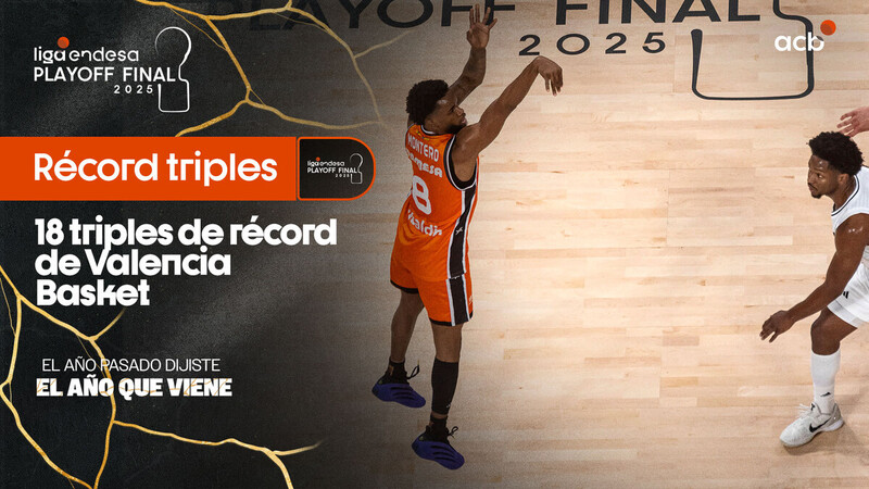 Valencia Basket, de 3 en 3: ¡Igualado el récord de triples en Playoff!