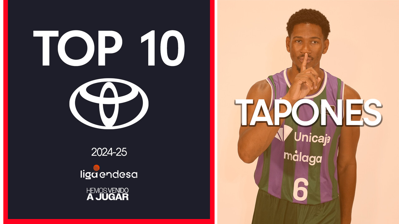 Top10 Toyota: Los mejores tapones de la Liga Endesa 2024-25