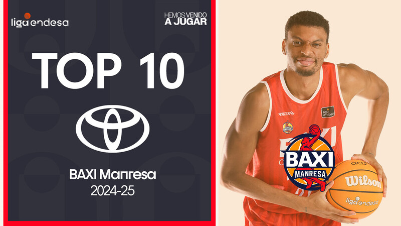 Top10 Toyota: Las mejores jugadas del BAXI Manresa 