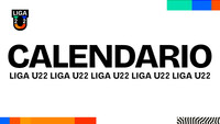 ¡Consulta el calendario de la primera fase de la Liga U 2025-26!