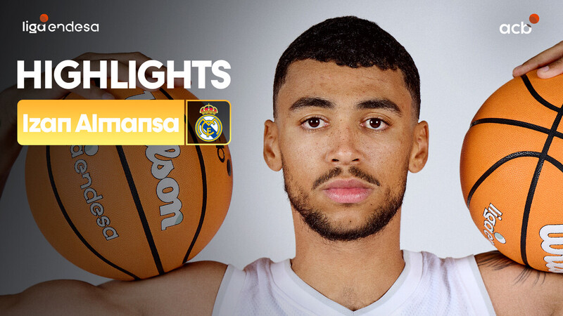 El esperado debut de Izan Almansa en Liga Endesa