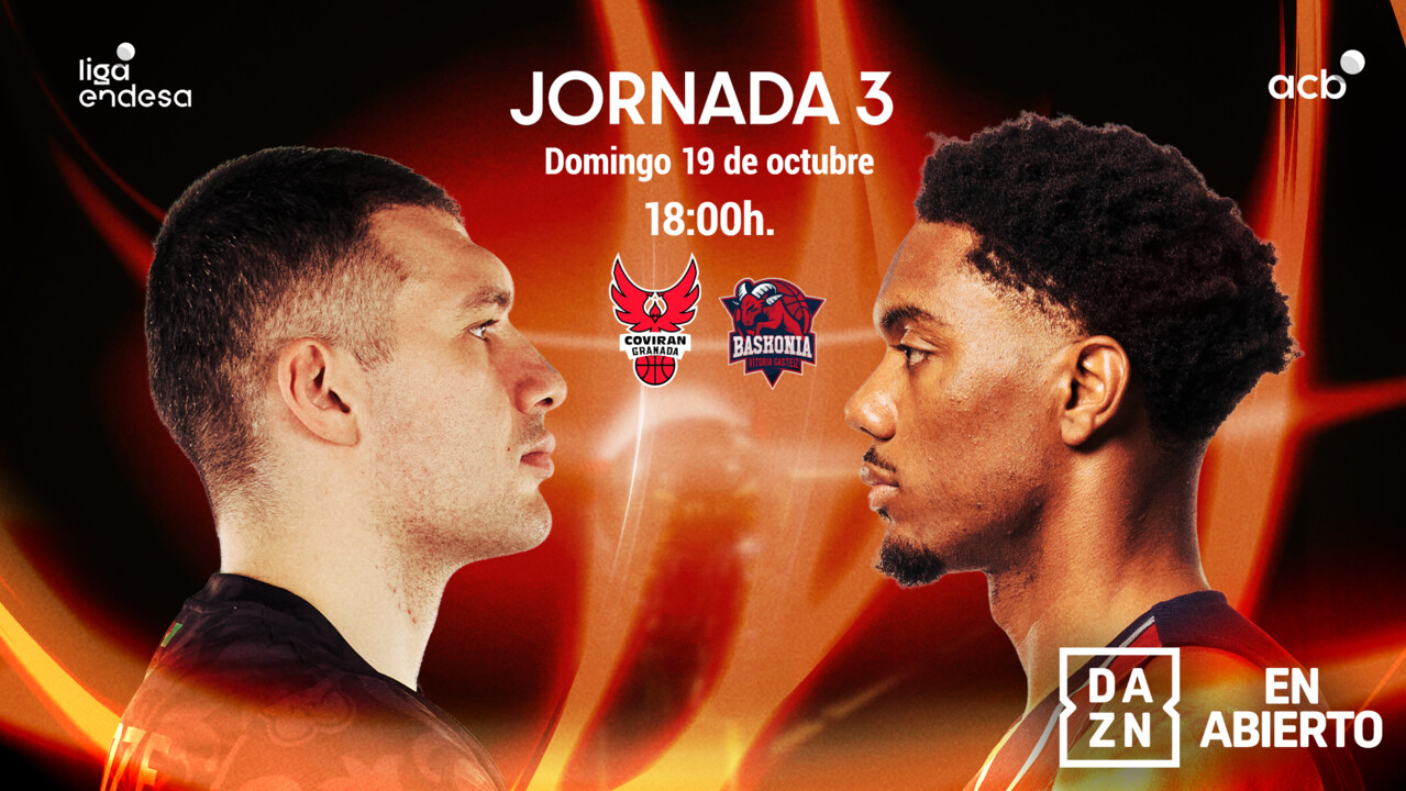 El Coviran Granada - Baskonia... ¡en abierto por DAZN!