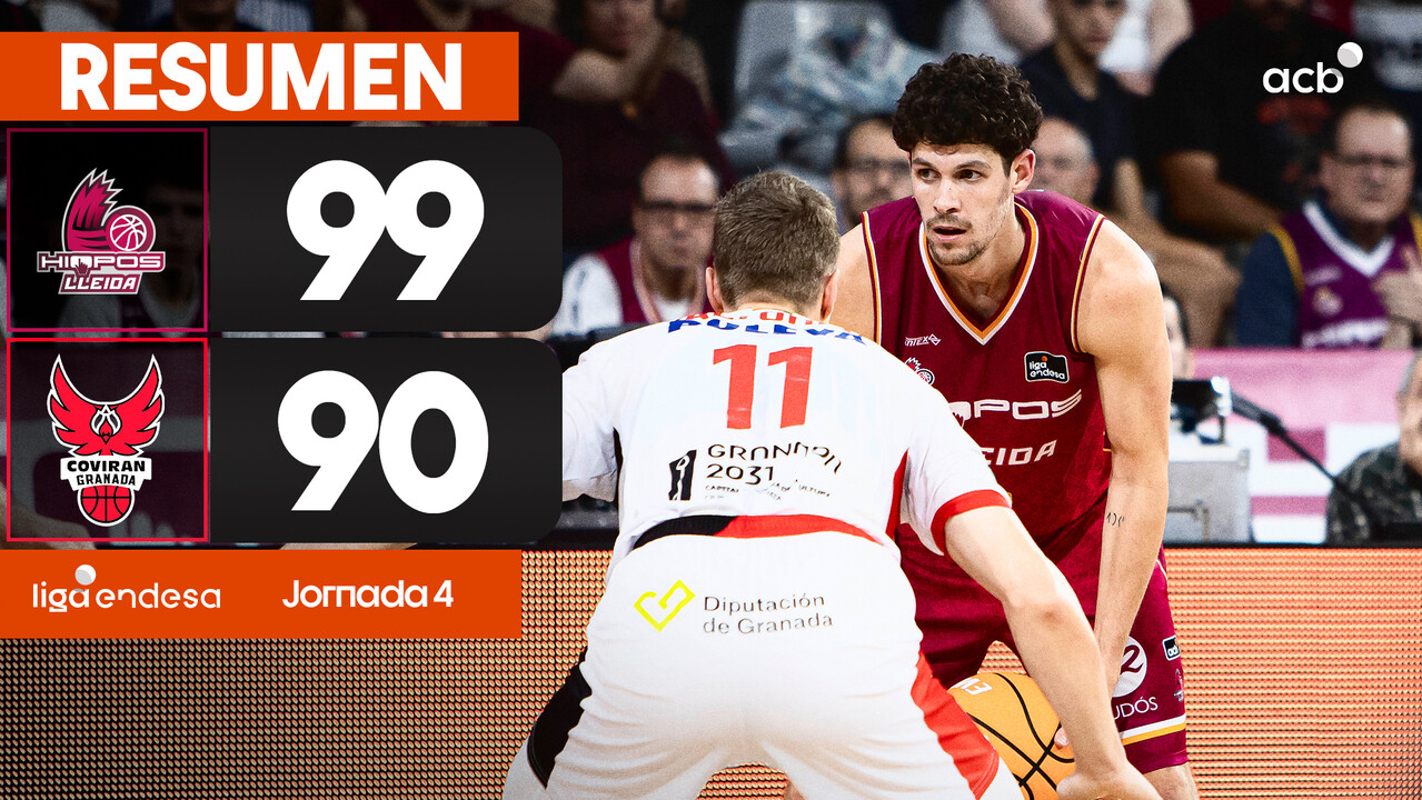 Resumen Hiopos Lleida 99 - Coviran Granada 90 (J4)