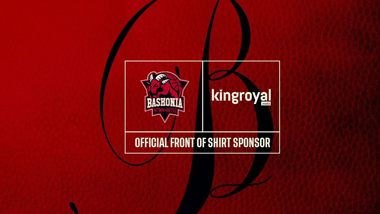 Kingroyal.media, nuevo patrocinador principal de Baskonia