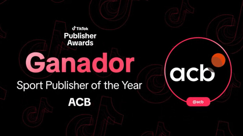 @acb gana el Sports Publisher of the Year en TikTok