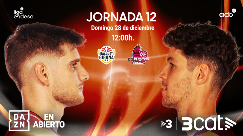 El B&agrave;squet Girona-Hiopos Lleida... &iexcl;en abierto!