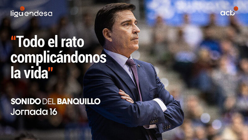 Sonido del Banquillo: "Todo el rato complic&aacute;ndonos la vida"