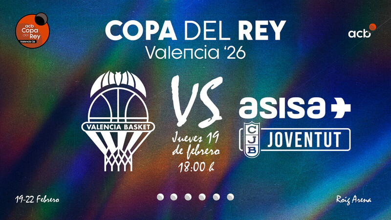 Un vistazo al Valencia Basket-Asisa Joventut