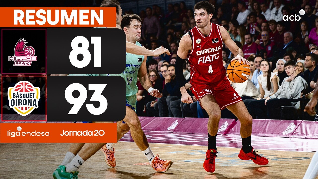 Resumen Hiopos Lleida 81 - B&agrave;squet Girona 93 (J20)