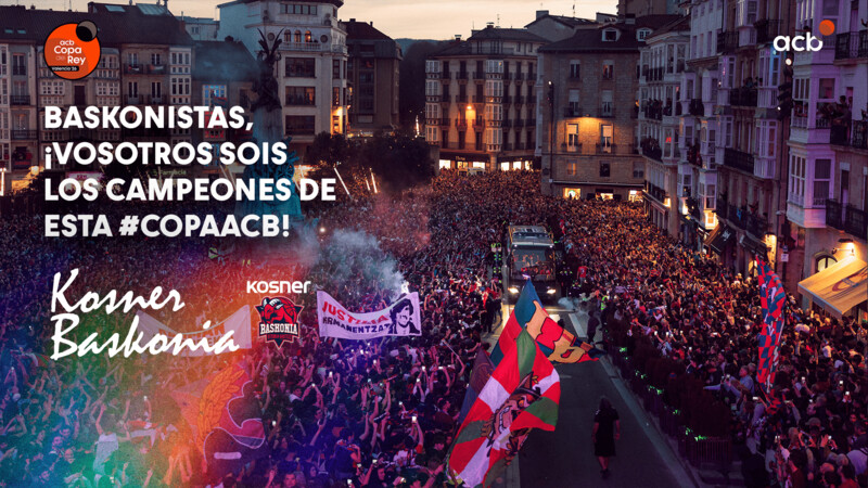 Baskonistas, &iexcl;vosotros sois los campeones de esta Copa!