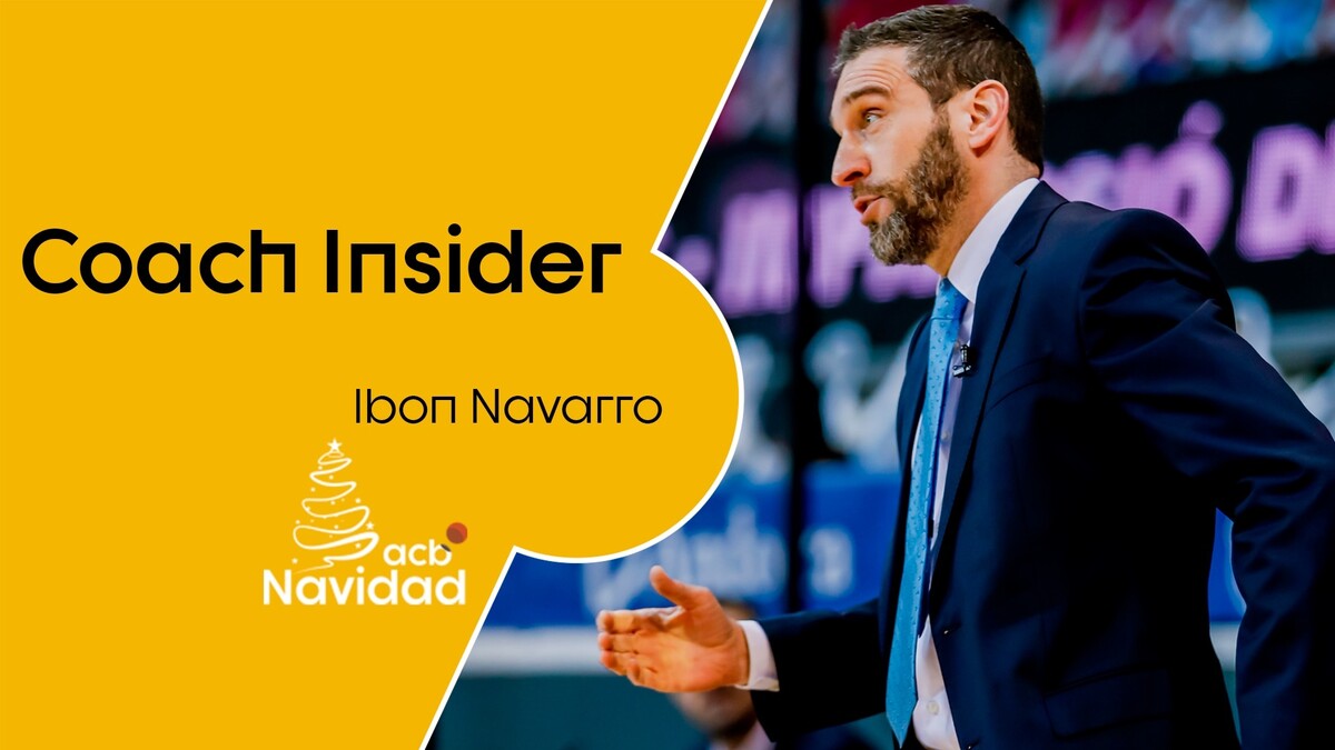 Coach Insider: Ibón Navarro