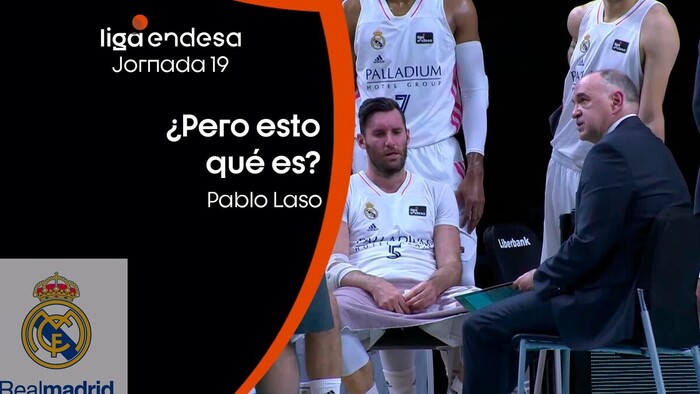 Pablo Laso: ¿Pero esto qué es?