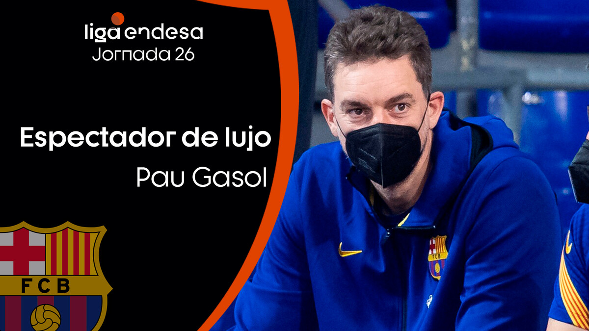 Pau Gasol: Un espectador de lujo