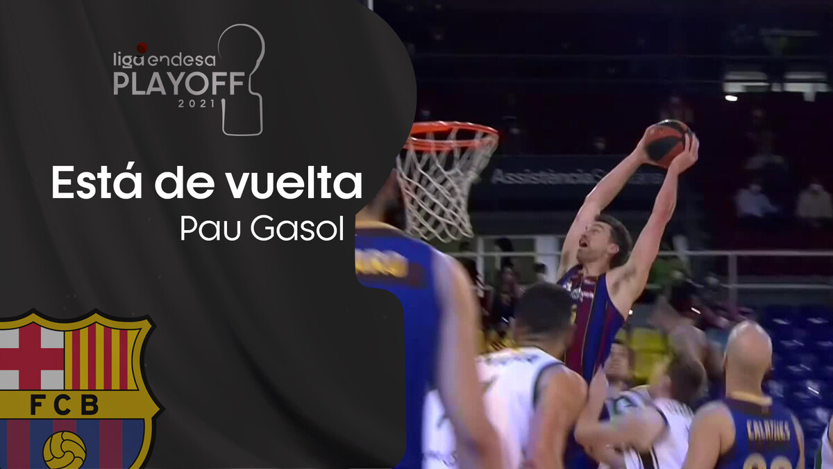 Confirmado: Pau Gasol está de vuelta