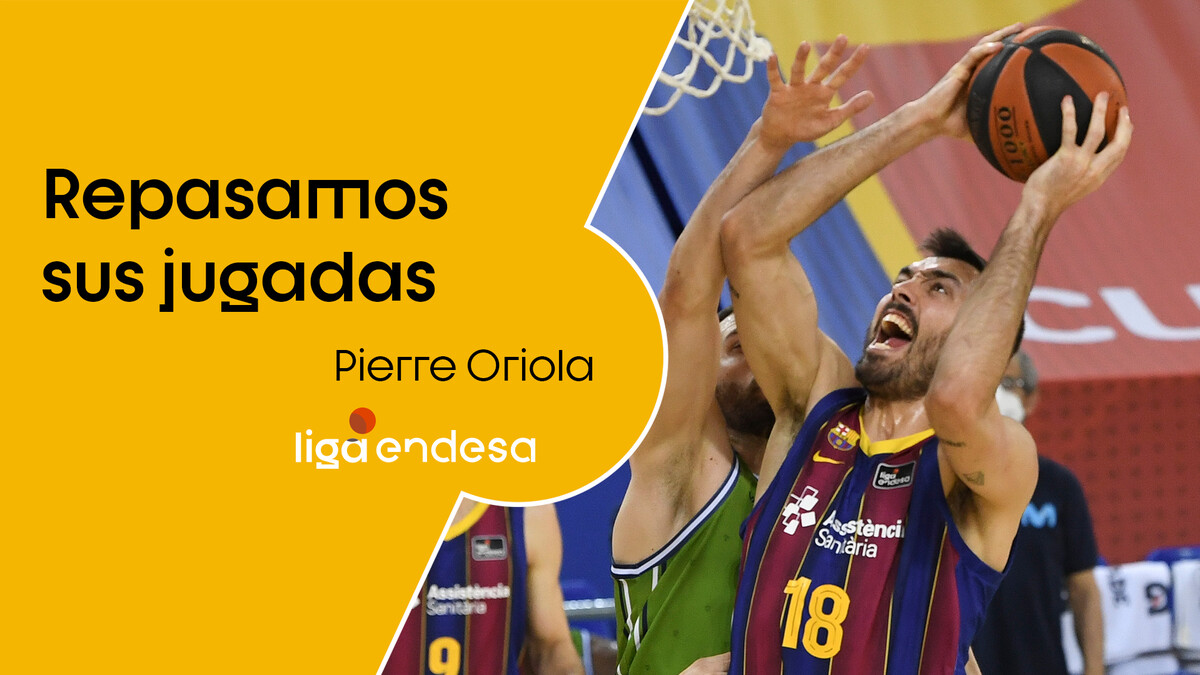 Pierre Oriola: lo mejor de la Liga Endesa 2020-21