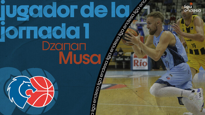 Dzanan Musa, Jugador de la Jornada 1