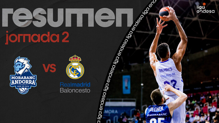 Resumen MoraBanc Andorra 58 - Real Madrid 86 (J2)