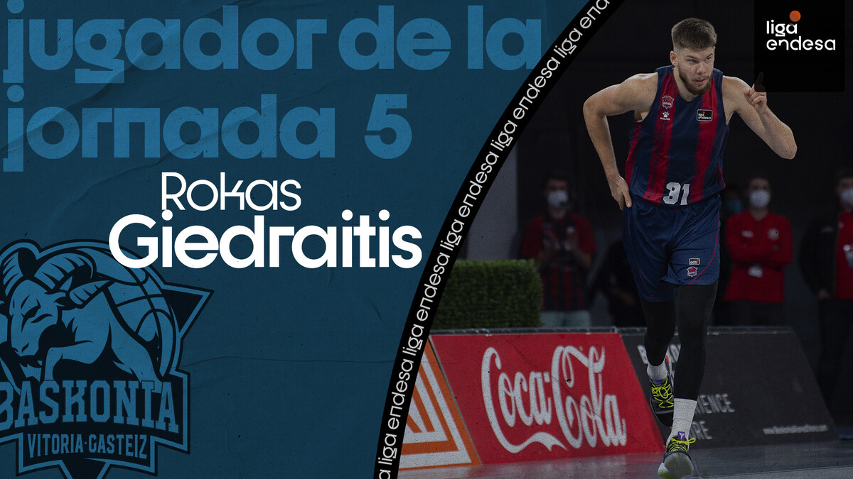 Rokas Giedraitis, Jugador de la Jornada 5