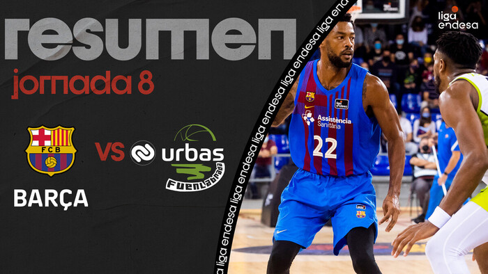 Resumen Barça 79 - Urbas Fuenlabrada 69 (J8)