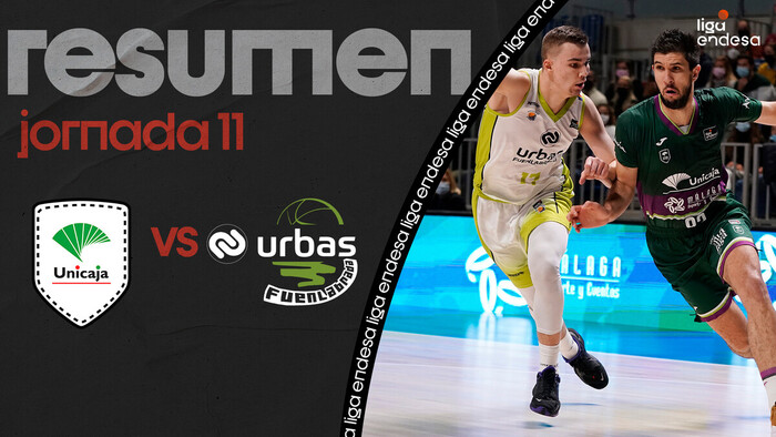 Resumen Unicaja 90 - Urbas Fuenlabrada 86 (J11)