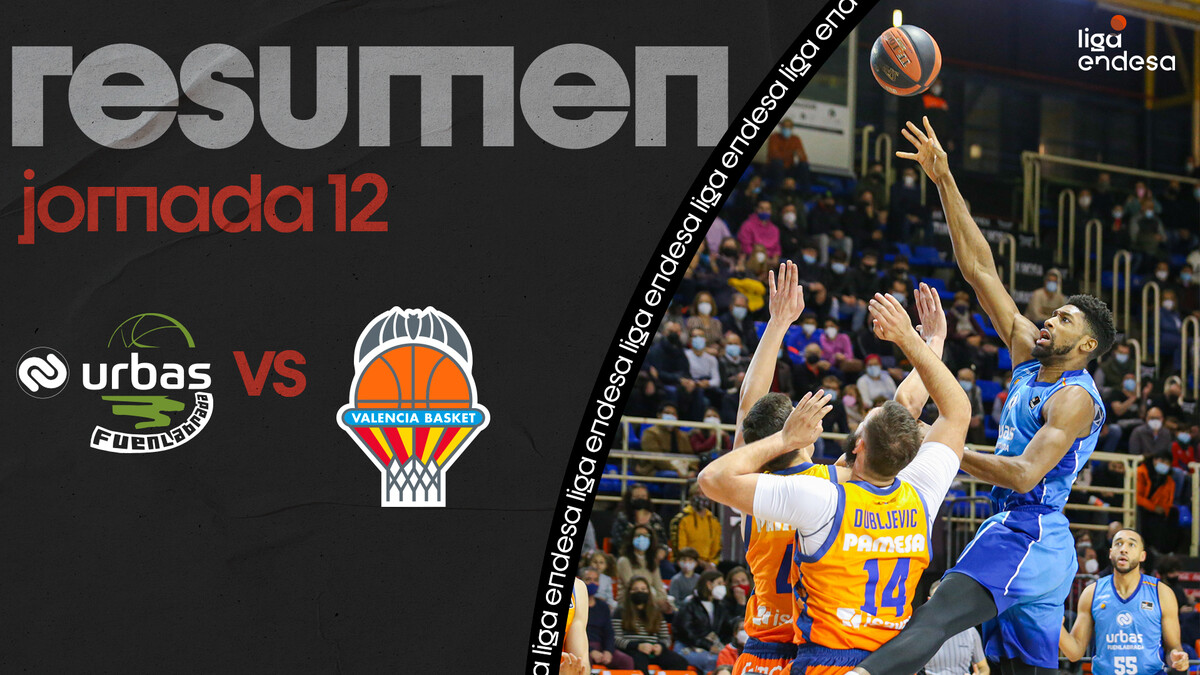 Resumen Urbas Fuenlabrada 88 - Valencia Basket 87 (J12)