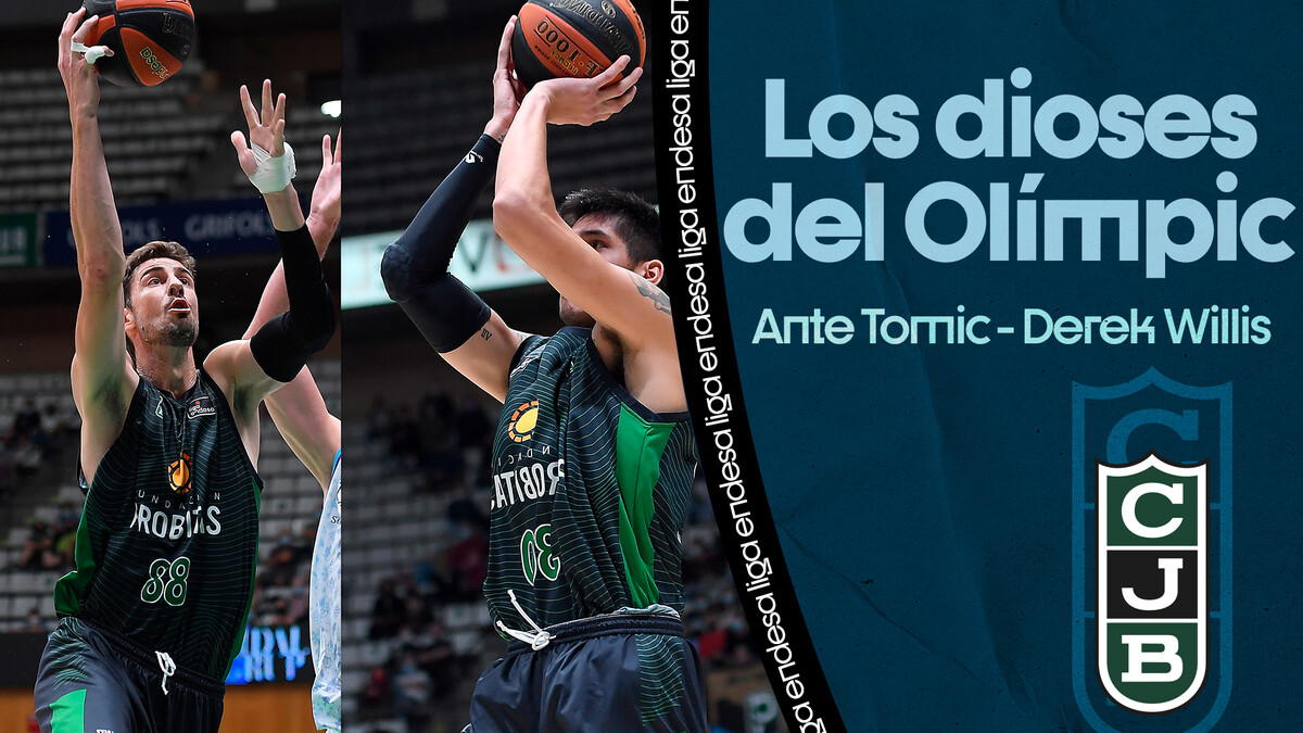 Ante Tomic y Derek Willis: Los dioses del Olímpic