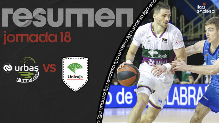 Crónica: Urbas Fuenlabrada 53 - Unicaja 73 (J18)