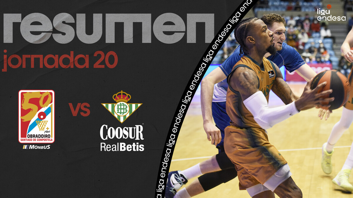 Crónica Monbus Obradoiro 86 - Coosur Real Betis 93 (J20)